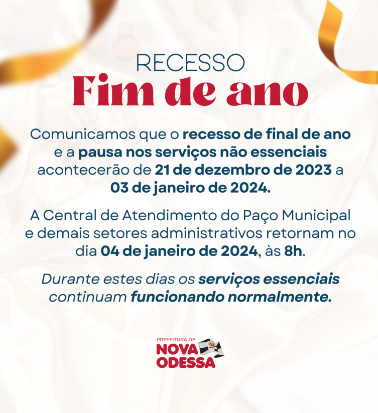 Abre e fecha: Prefeitura de Nova Odessa define recesso de fim de ano para serviços não essenciais